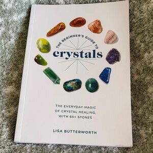 The Beginner's Guide to Crystals Book NWT Healing Reference Book 160 pg